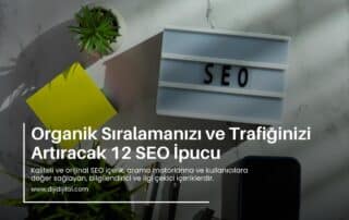 Organik Siralamanizi ve Trafiginizi Artiracak 12 SEO Ipucu 7010